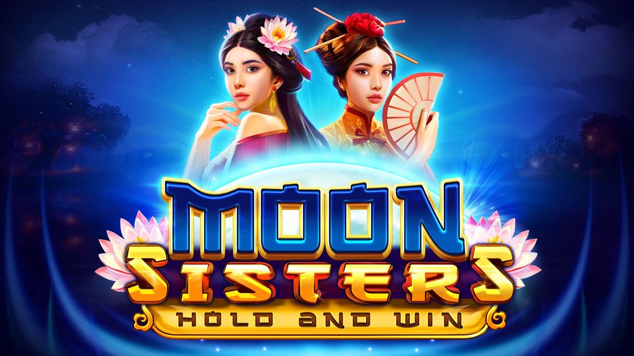 Moon Sisters Hold and Win review