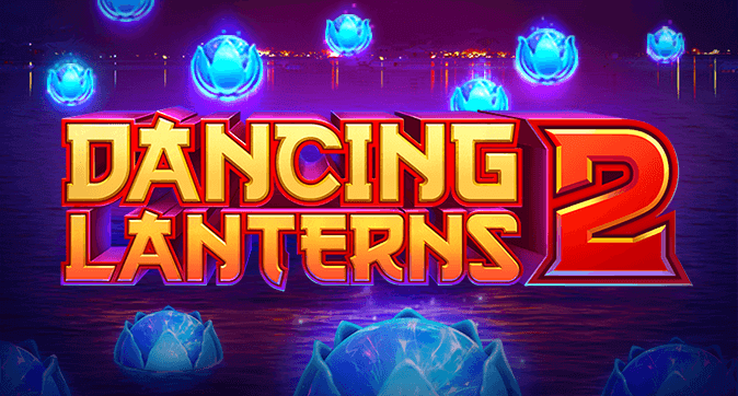Dancing Lanterns 2 slot review